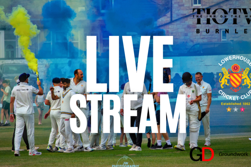 🔴 LIVE: Lowerhouse CC 3XI vs Littleborough CC 3XI
